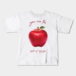 Apple of my eye Kids T-Shirt